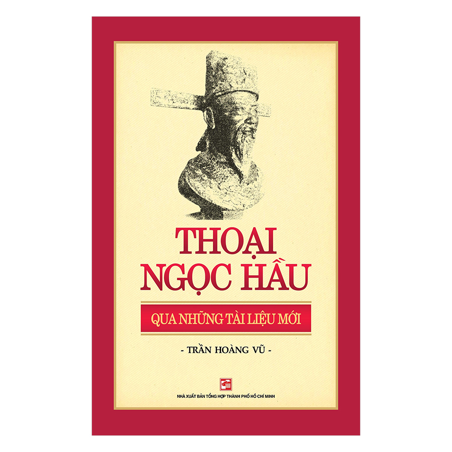 Thoại Ngọc Hầu Qua Những Tài Liệu Mới