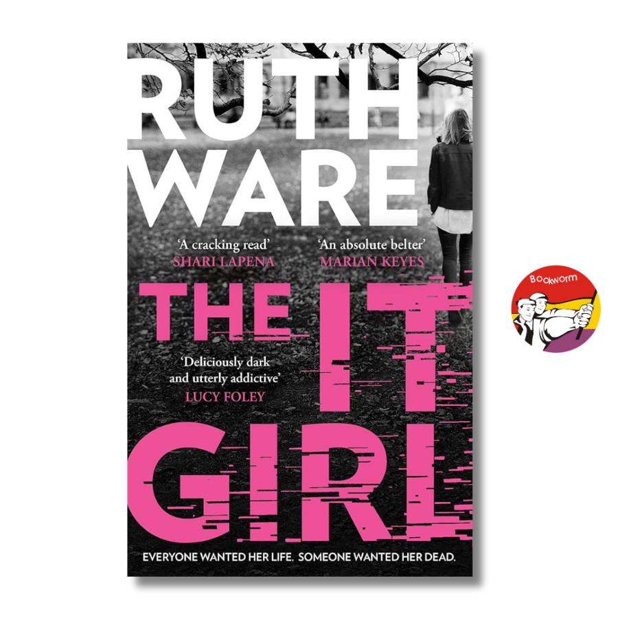 Sách - The IT Girl by Ruth Ware | Mystery Thriller / Trinh thám Tội Phạm Tiếng Anh / Ngoại văn
