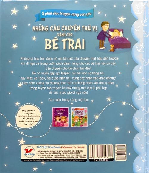 5 Phút Đọc Truyện Cùng Con Yêu - Những Câu Chuyện Thú Vị Dành Cho Bé Trai- 7 Câu Chuyện Mộng Mơ Để Cùng Bé Sẻ Chia