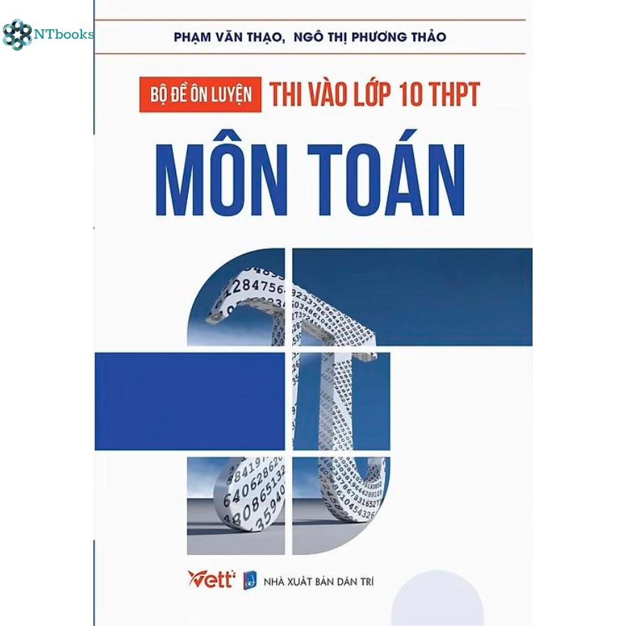 Bộ sách 2 cuốn Bộ Đề Ôn Luyện Thi Vào Lớp 10 THPT Môn Toán - Văn