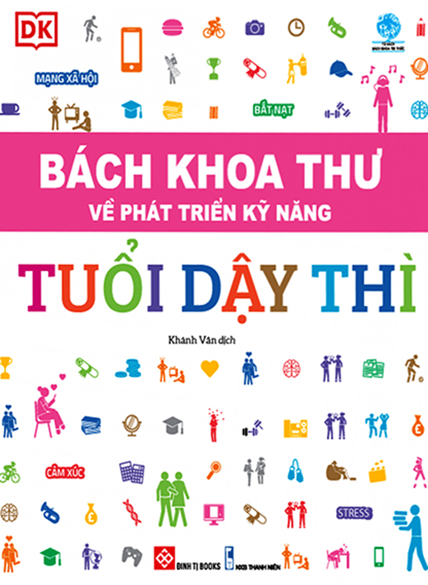 Bách Khoa Thư Về Phát Triển Kỹ Năng - Tuổi Dậy Thì _DTI