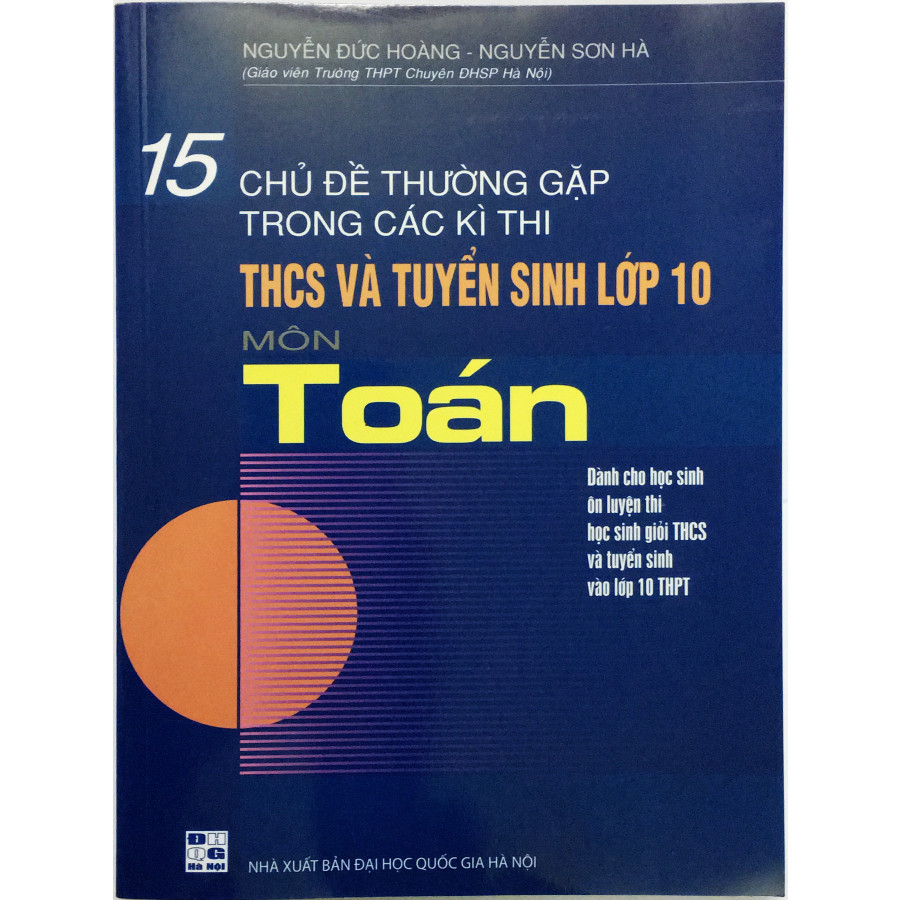 15 chủ đề thường gặp trong các kì thi thcs và tuyển sinh lớp 10