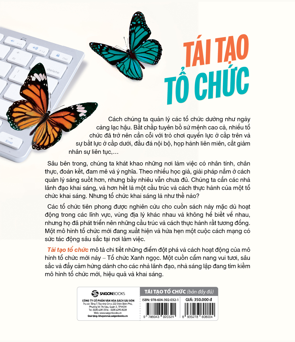 Tái tạo tổ chức (bản đầy đủ) - Tác giả Frederic Laloux