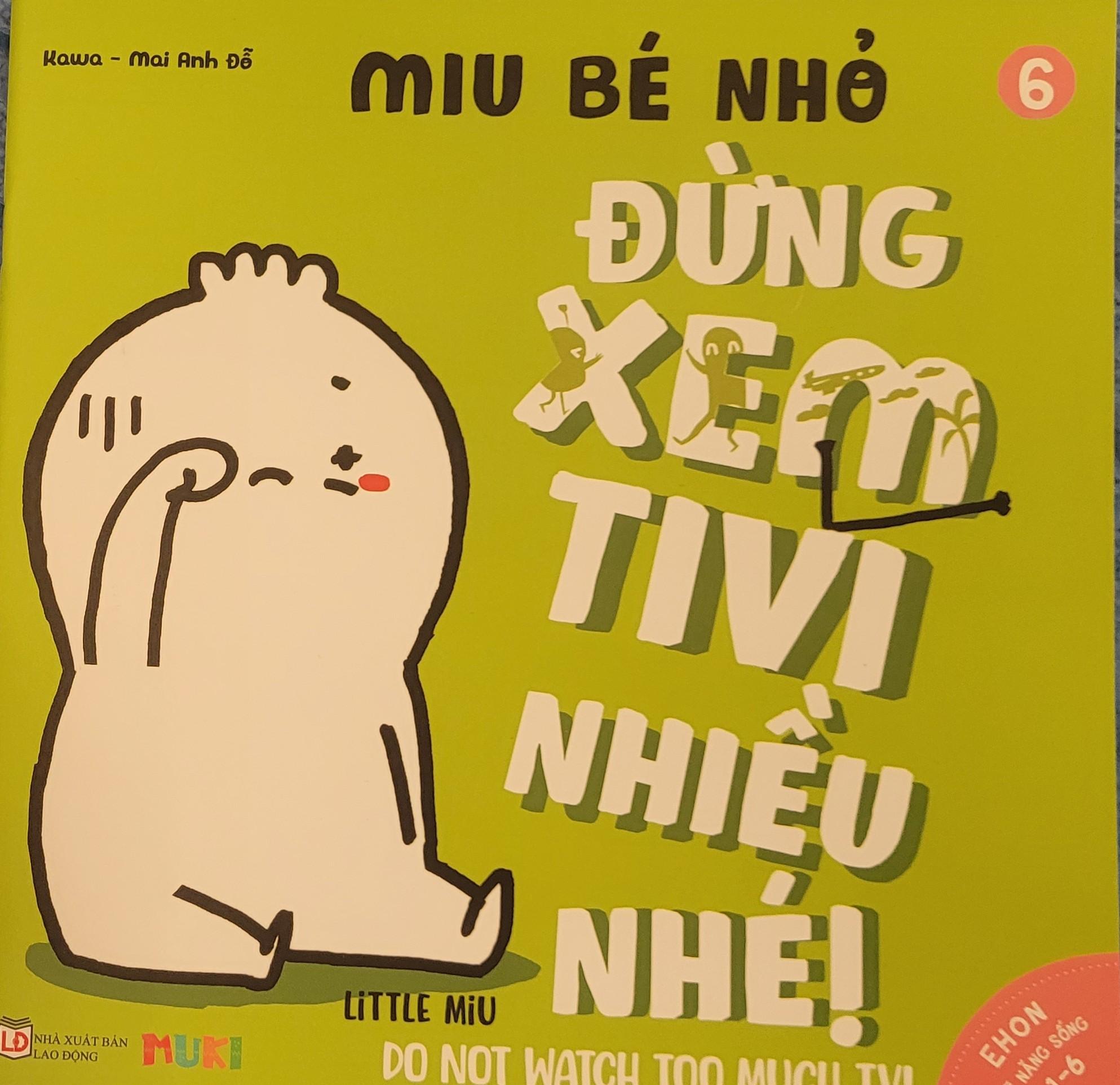 Sách Ehon Miu Bé Nhỏ Phần 1 Song Ngữ - Đừng Xem Tivi Nhiều Nhé