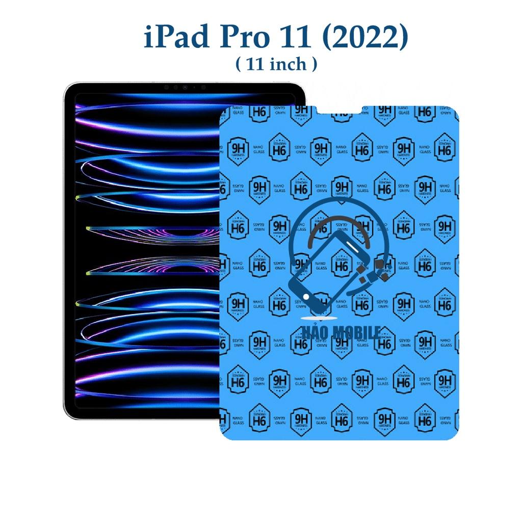 Dán cường lực dẻo nano cho iPad Pro 11 (2022) ( 11 inch )