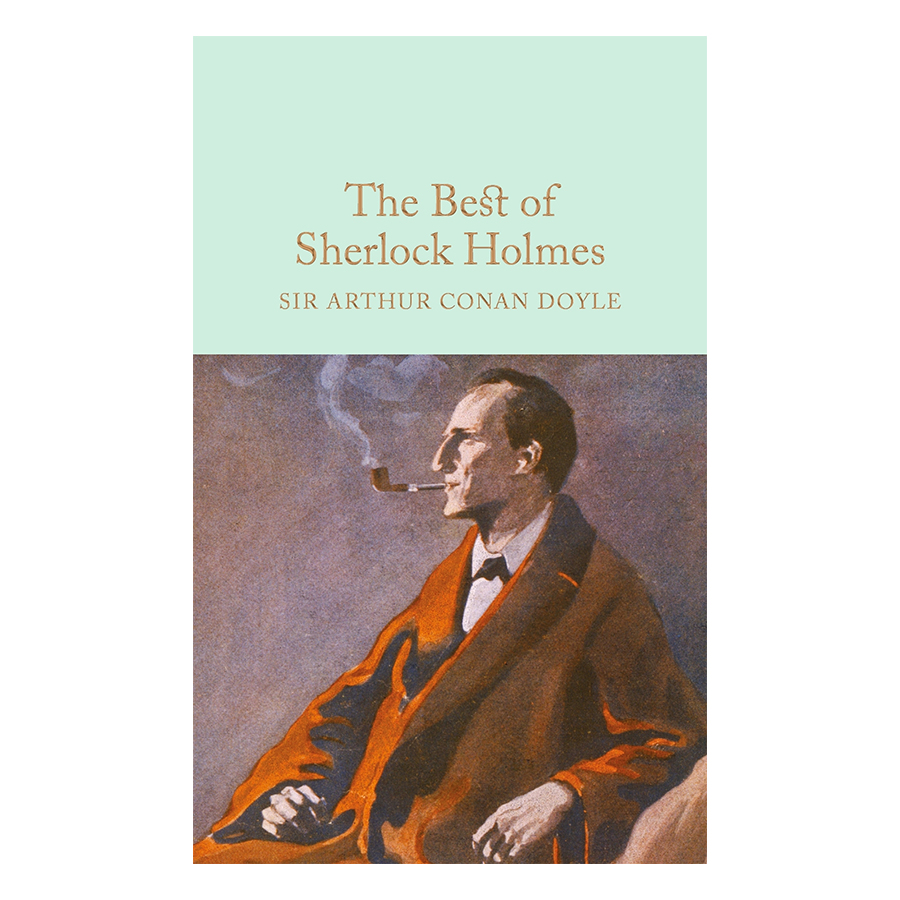 The Best of Sherlock Holmes - Macmillan Collector's Library (Hardback)