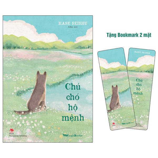 Chú Chó Hộ Mệnh - Tặng Kèm Bookmark 2 Mặt