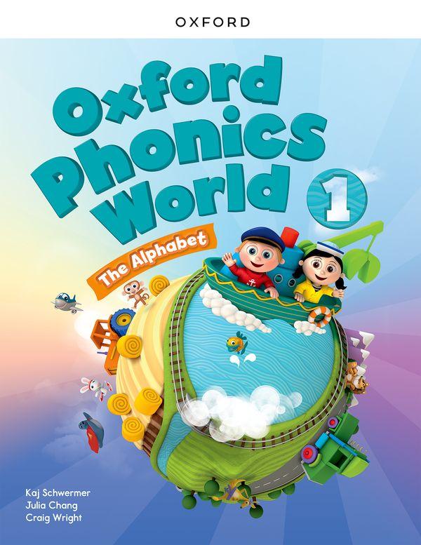 Sách ngoại văn: Oxford Phonics World 1 - The Alphabet - Student's Book