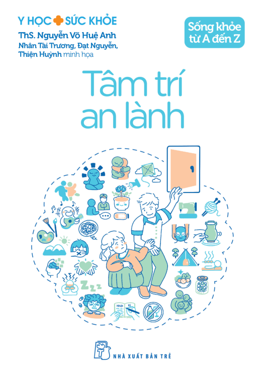 Y học &amp; Sức khỏe. Tâm trí an lành