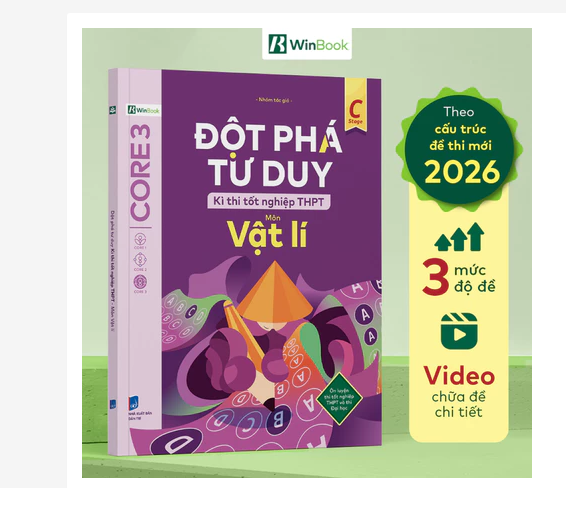 Sách Đột phá tư duy kì thi tốt nghiệp THPT -  Lí