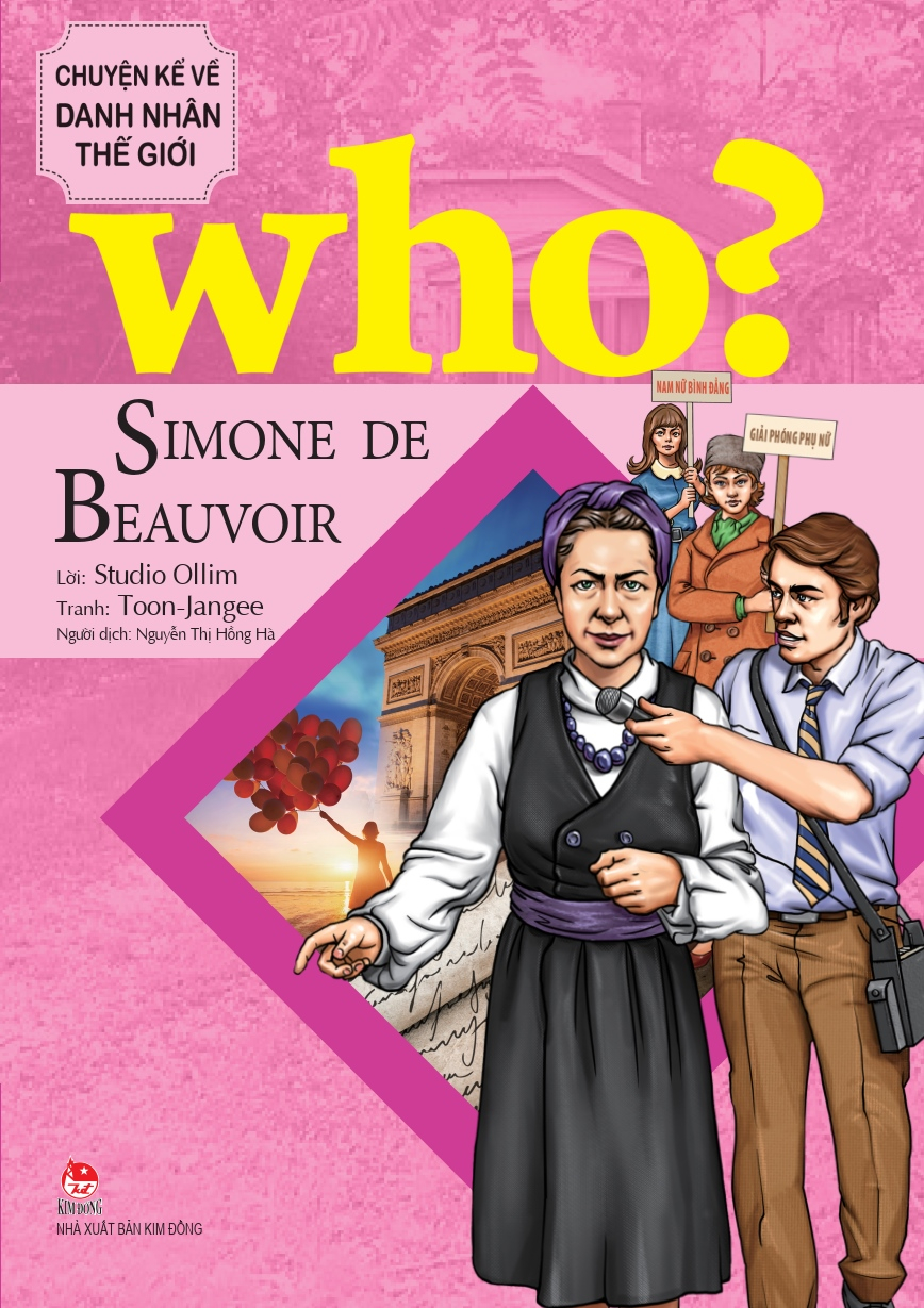 Who? Chuyện Kể Về Danh Nhân Thế Giới: Simone De Beauvoir