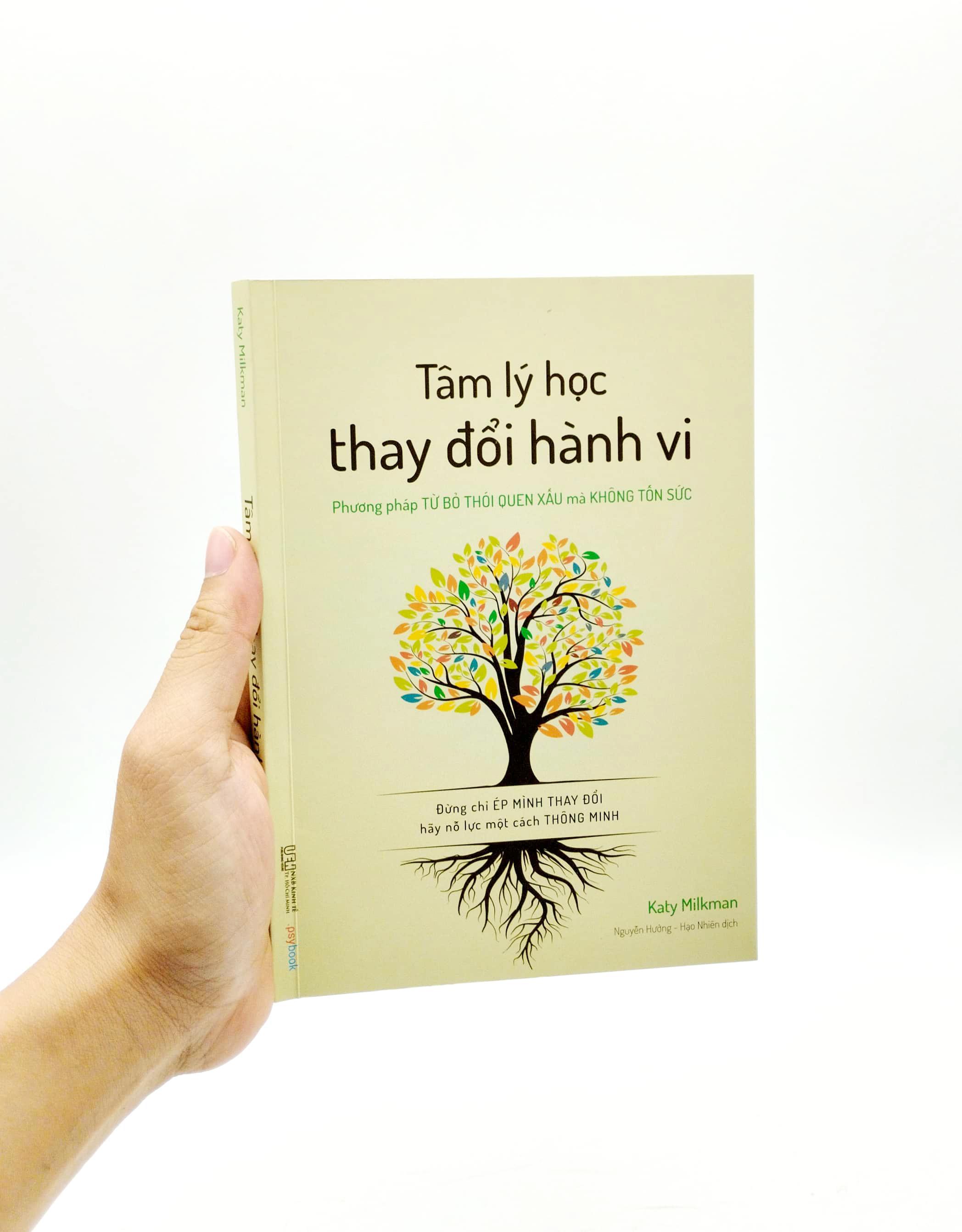 Tâm Lý Học Thay Đổi Hành Vi - Phương Pháp Từ Bỏ Thói Quen Xấu Mà Không Tốn Sức