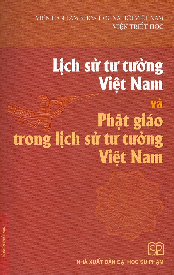 Lịch Sử Tư Tưởng Việt Nam Và Phật Giáo Trong Lịch Sử Tư Tưởng Việt Nam (Bìa mềm)