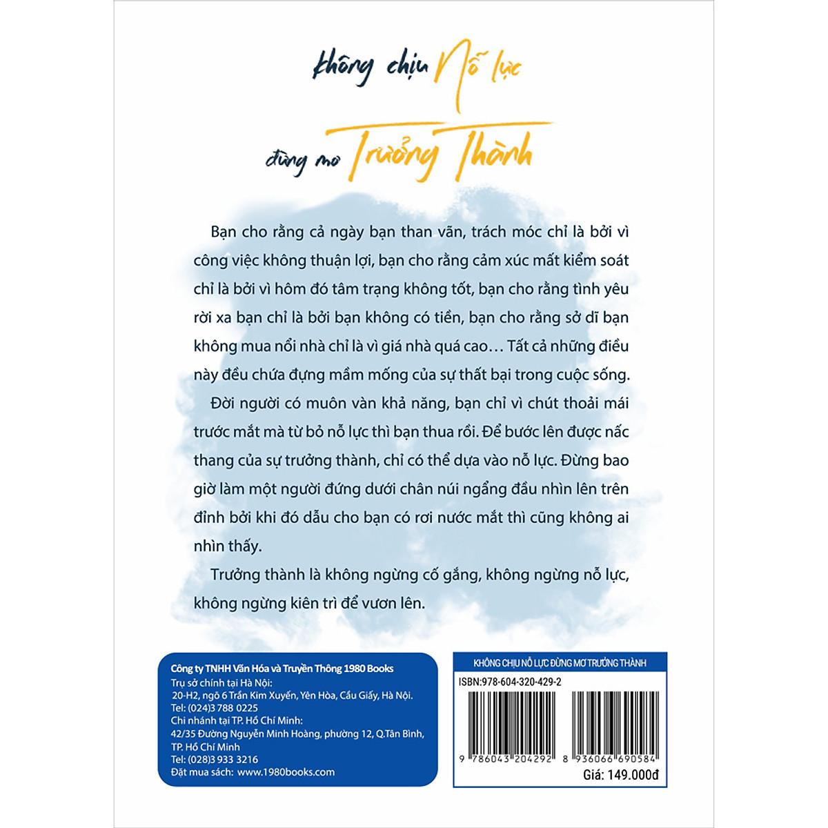 Không Chịu Nỗ Lực Đừng Mơ Trưởng Thành - Bản Quyền