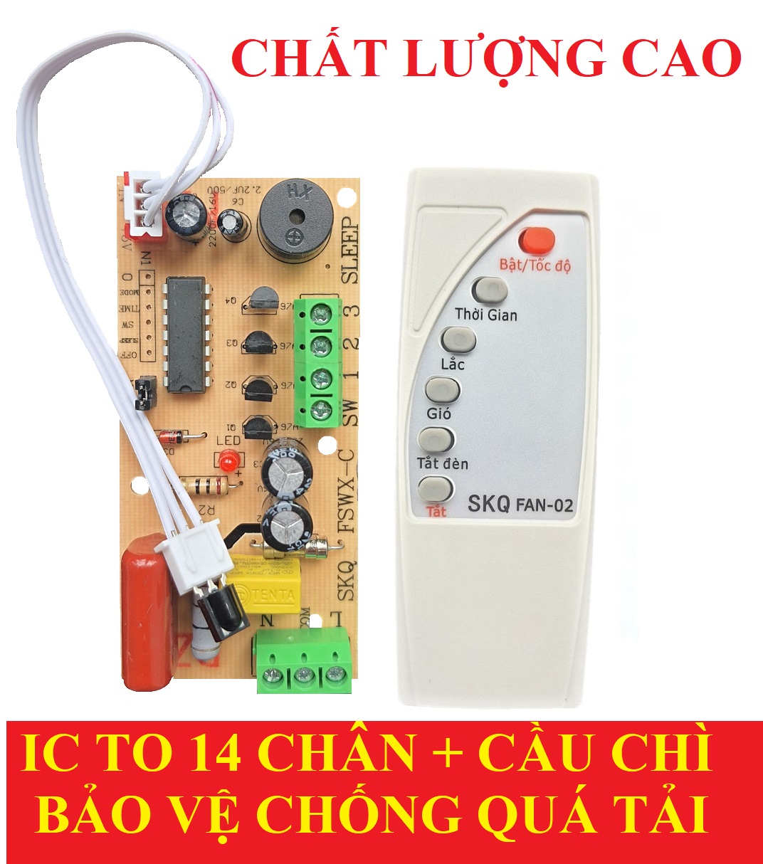 Bộ điều khiển từ xa cho quạt TIẾNG VIỆT CÓ SƠ ĐỒ ĐẦU NỐI MẠCH TO XỊN IC 14 CHÂN CÓ CẦU CHÌ CHỐNG QUÁ TẢI mạch quạt điều khiển từ xa cho quạt bàn quạt treo tường quạt điều khiển từ xa