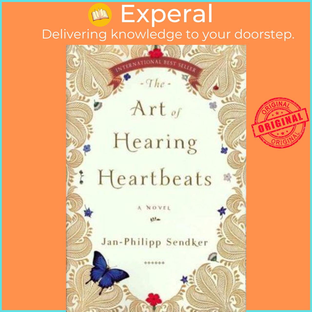 Sách - The Art of Hearing Heartbeats by Jan-Philipp Sendker (US edition, paperback)