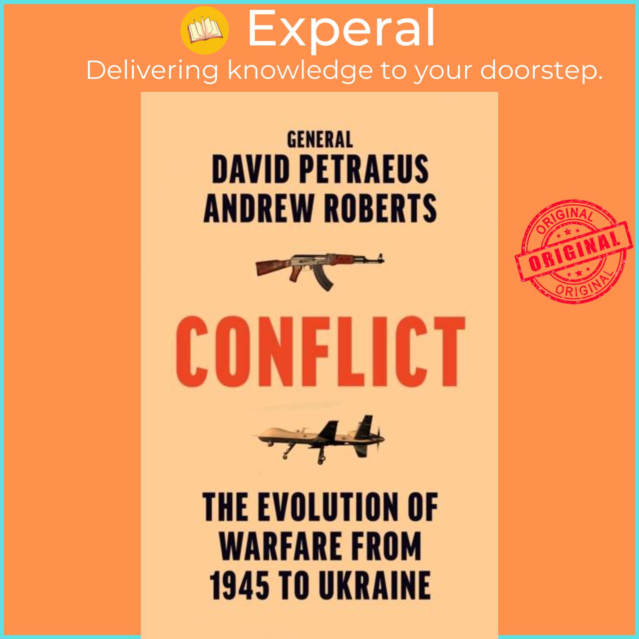 Sách - Conflict - The Evolution of Warfare from 1945 to Ukraine by David Petraeus (UK edition, hardcover)