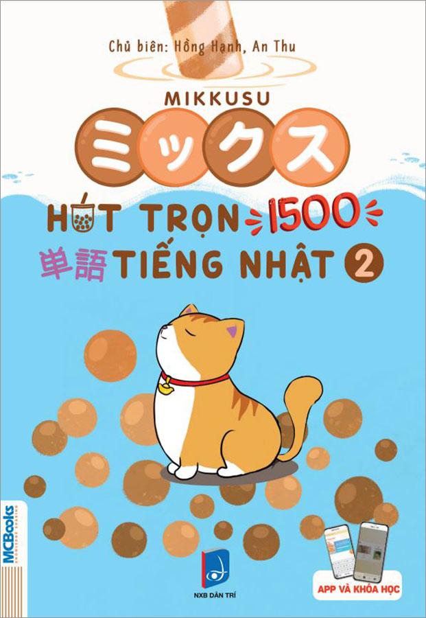 Mikkusu - Hút Trọn 1500 Tiếng Nhật - Tập 2