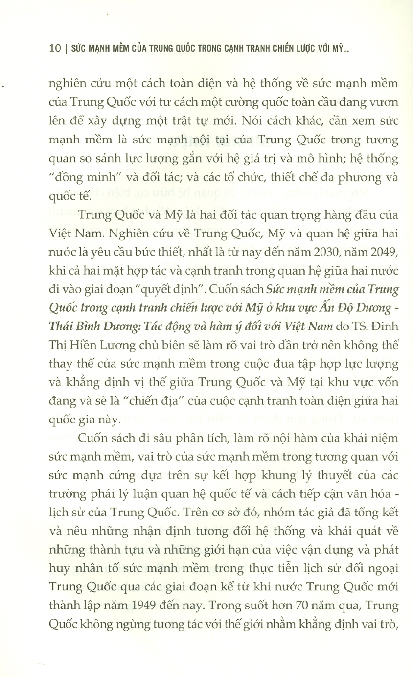 SỨC MẠNH MỀM CỦA TRUNG QUỐC TRONG CẠNH TRANH CHIẾN LƯỢC VỚI MỸ Ở KHU VỰC ẤN ĐỘ DƯƠNG - THÁI BÌNH DƯƠNG: TÁC ĐỘNG VÀ HÀM Ý ĐỐI VỚI VIỆT NAM  - Đinh Thị Hiền Lương - Nxb Chính trị Quốc gia Sự thật – bìa mềm