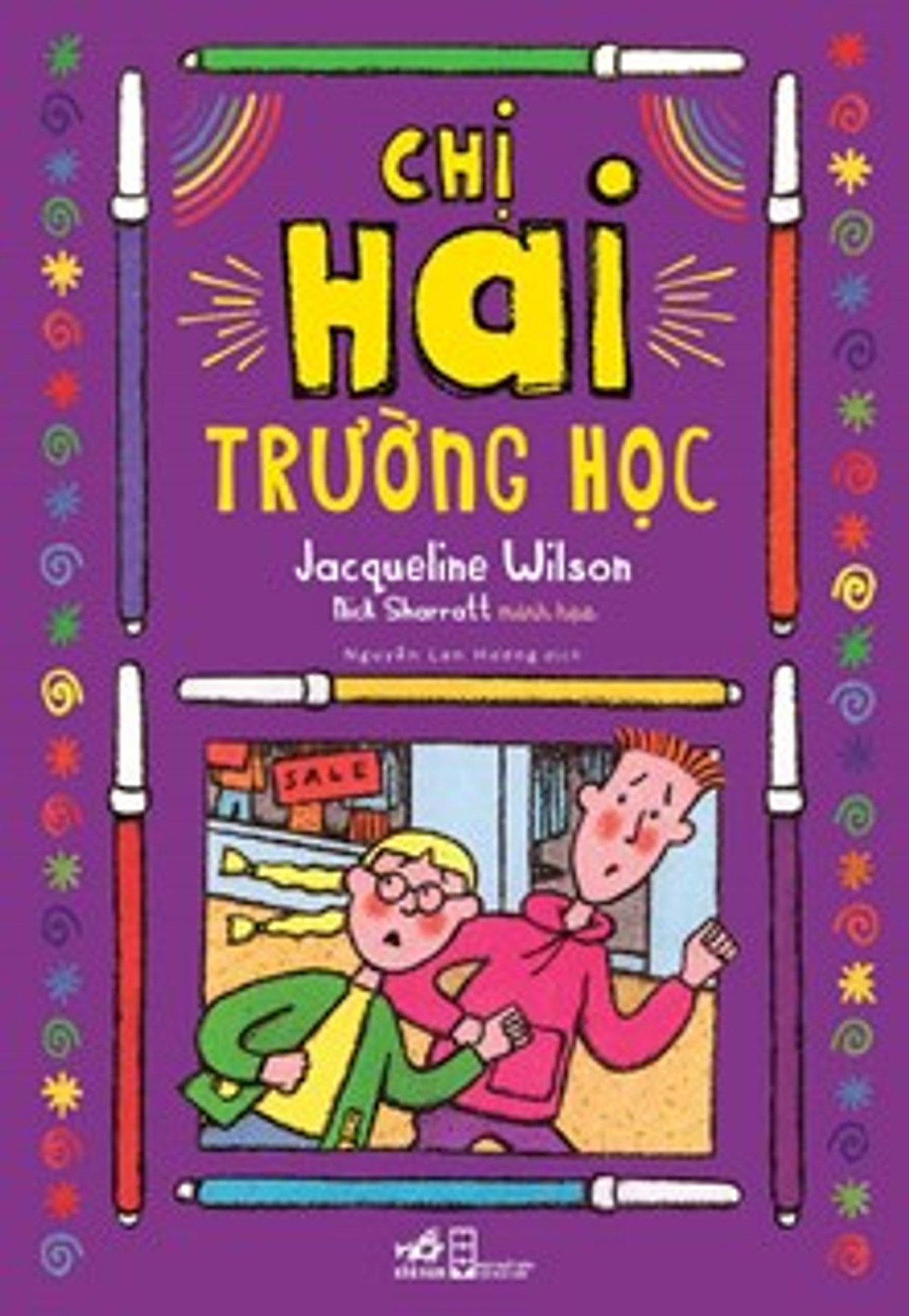 Combo 2 cuốn sách: Chị hai trường học + Cô gà mái xổng chuồng