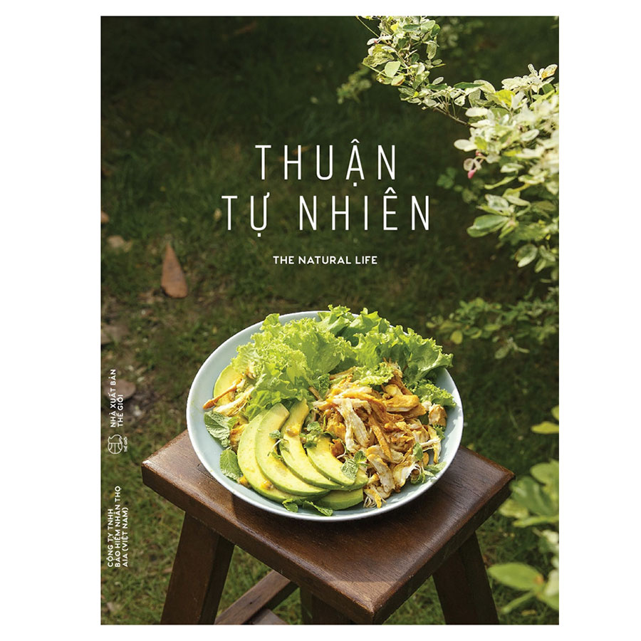 Thuận Tự Nhiên -những món ăn giàu dinh dưỡng và đậm đà bản sắc dân tộc.