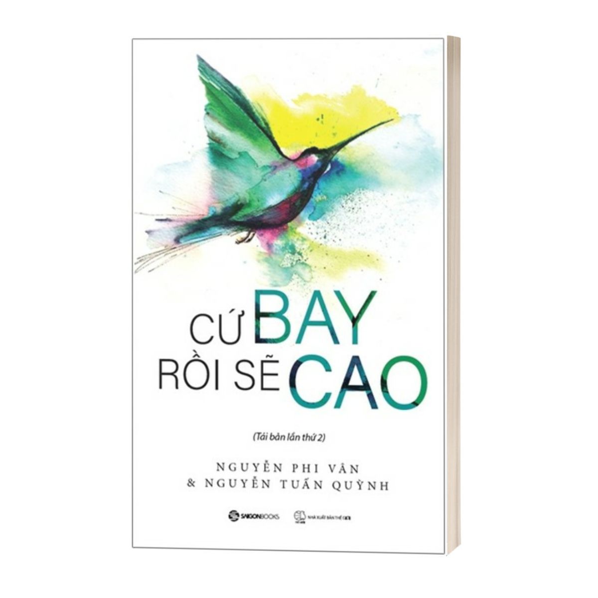 Cứ Bay Rồi Sẽ Cao