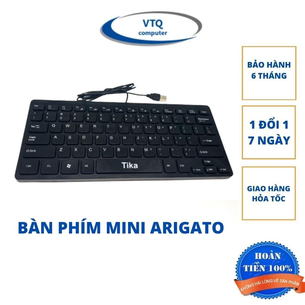 Bàn phím Máy tính Mini Tika / Arigato Có Dây USB (A1000) - Bảo Hành 6 Tháng