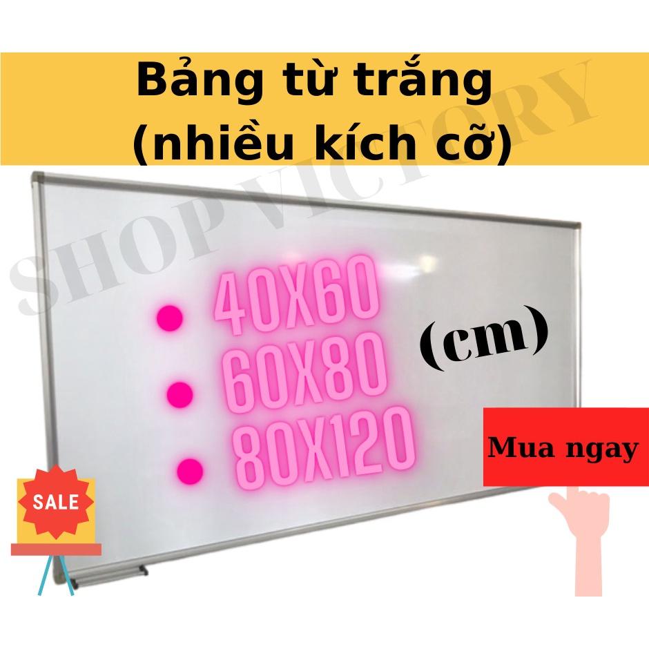 Bảng Từ Trắng, Bảng Hít Nam Châm, Bảng Học Sinh, Bảng Thông Báo Viết Bút Lông Kích Thước (60x80)cm