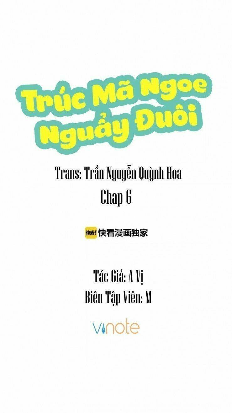 trúc mã ngoe nguẩy đuôi chapter 6 1