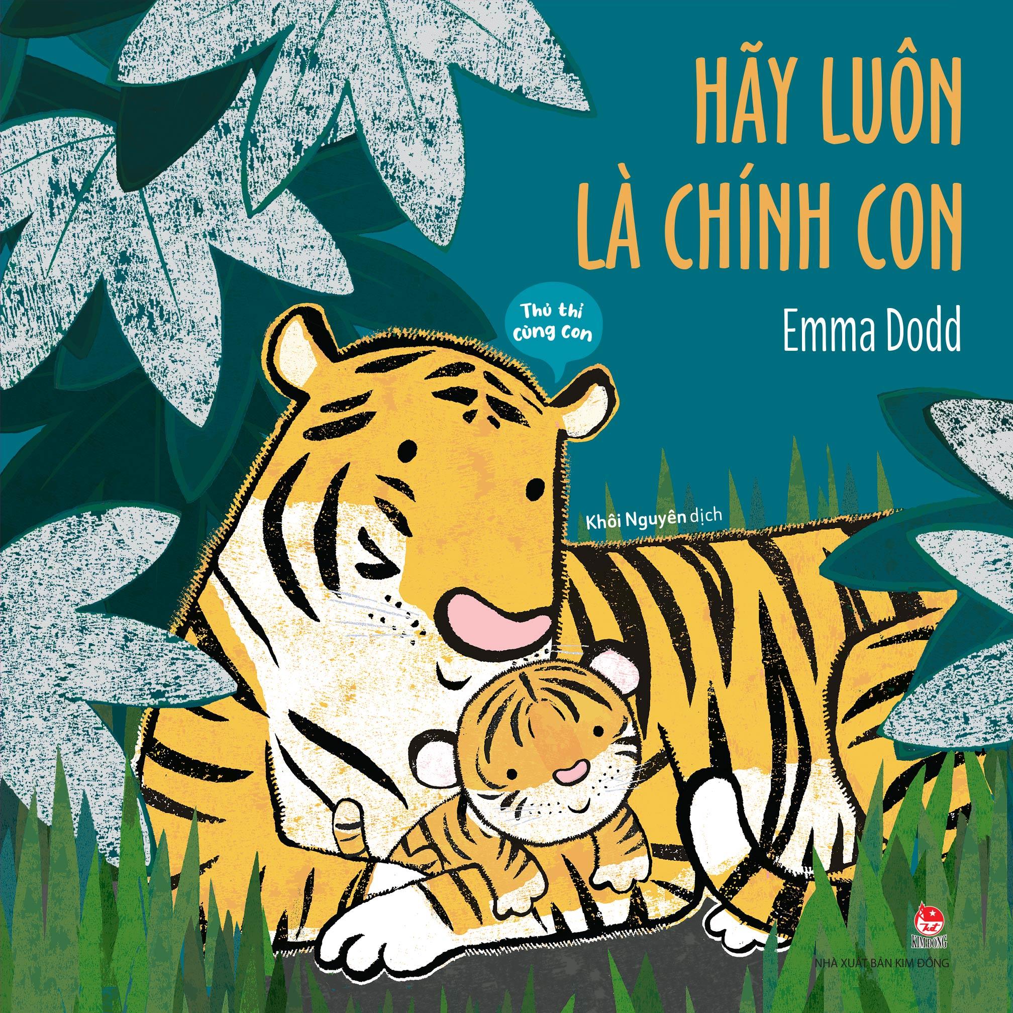 Sách - Thủ Thỉ Cùng Con - Hãy Luôn Là Chính Con