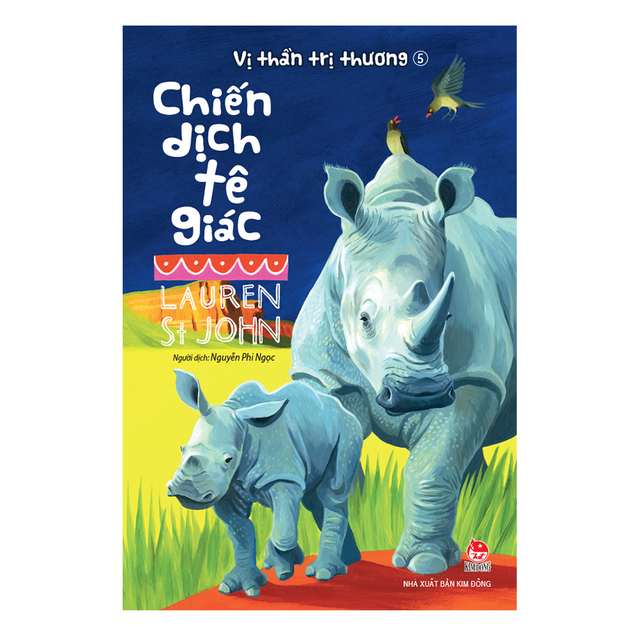 Vị Thần Trị Thương - Tập 5: Chiến Dịch Tê Giác