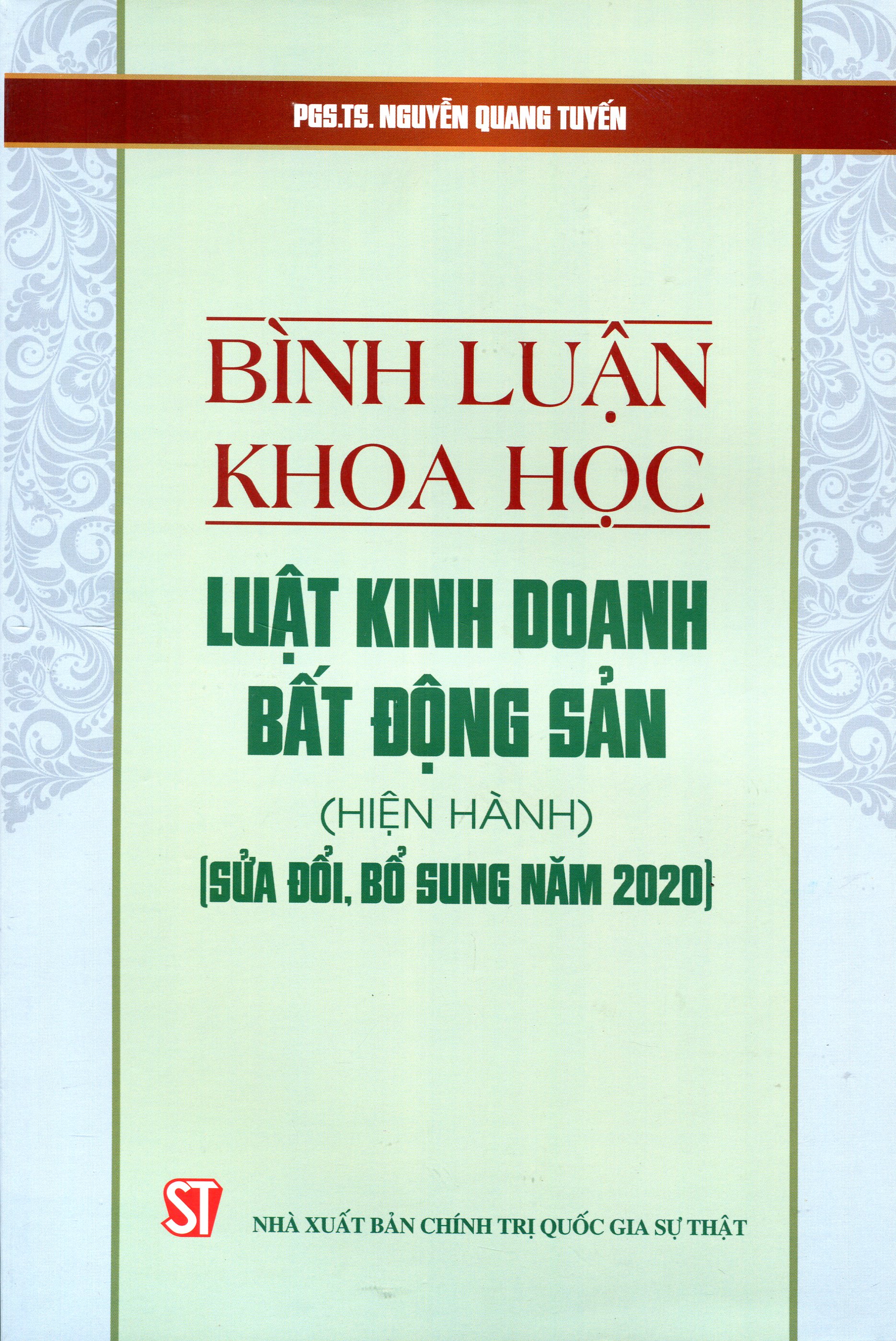 Bình luận khoa học Luật Kinh doanh bất động sản (hiện hành) (sửa đổi, bổ sung năm 2020)