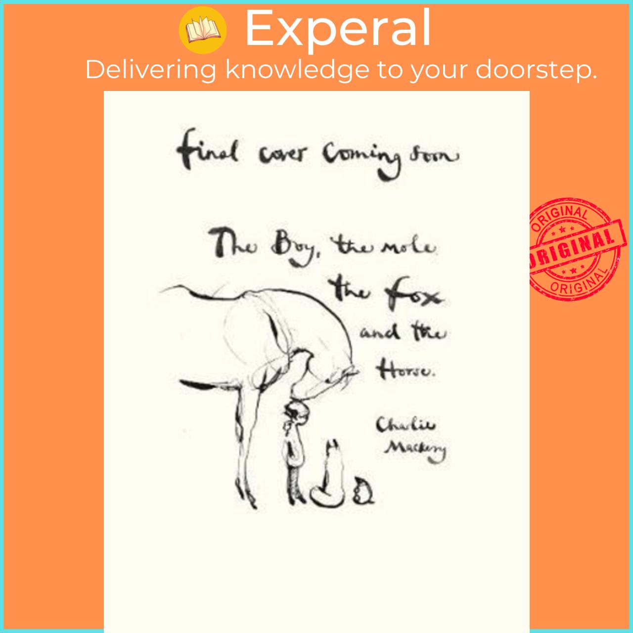 Sách - The Boy, The Mole, The Fox and The Horse by Charlie Mackesy