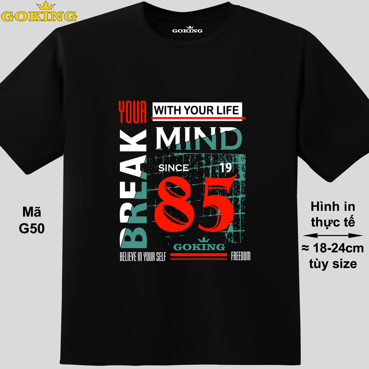 BREAK YOUR MIND, mã G50. Áo thun in hình chữ siêu đẹp cho nam nữ, form unisex. Áo phông hàng hiệu GOKING. Quà tặng cao cấp cho gia đình, cặp đôi, hội nhóm, doanh nghiệp – Đen, vải 100 cotton – M