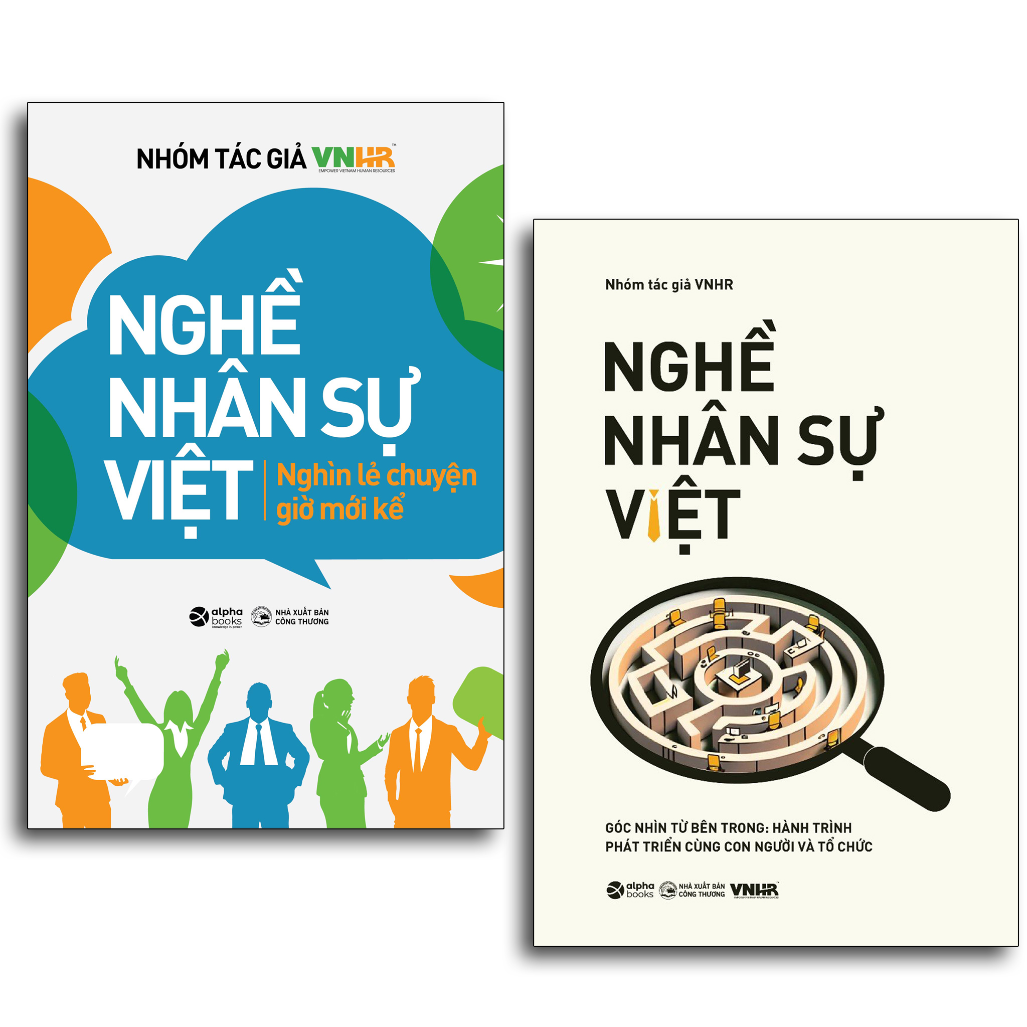 Trạm Đọc Official | Nghề Nhân Sự Việt : Nghìn Lẻ Chuyện Giờ Mới Kể + Góc Nhìn Từ Bên Trong: Hành trình phát triển cùng con người và tổ chức ( 2 cuốn )