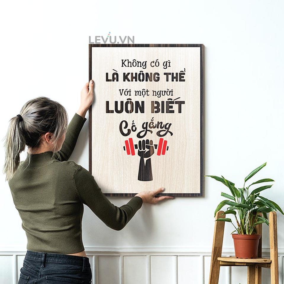 Tranh treo tường gỗ LEVU LV023 "Không có gì là không thể với một người luôn biết cố gắng"