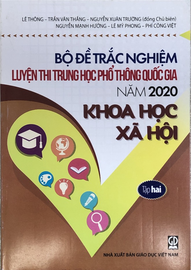 Bộ đề trắc nghiệm luyện thi trung học phổ thông quốc gia năm 2020 môn Khoa học xã hội tập 2