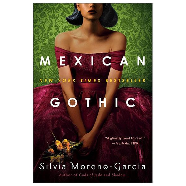Sách ngoại văn: Mexican Gothic