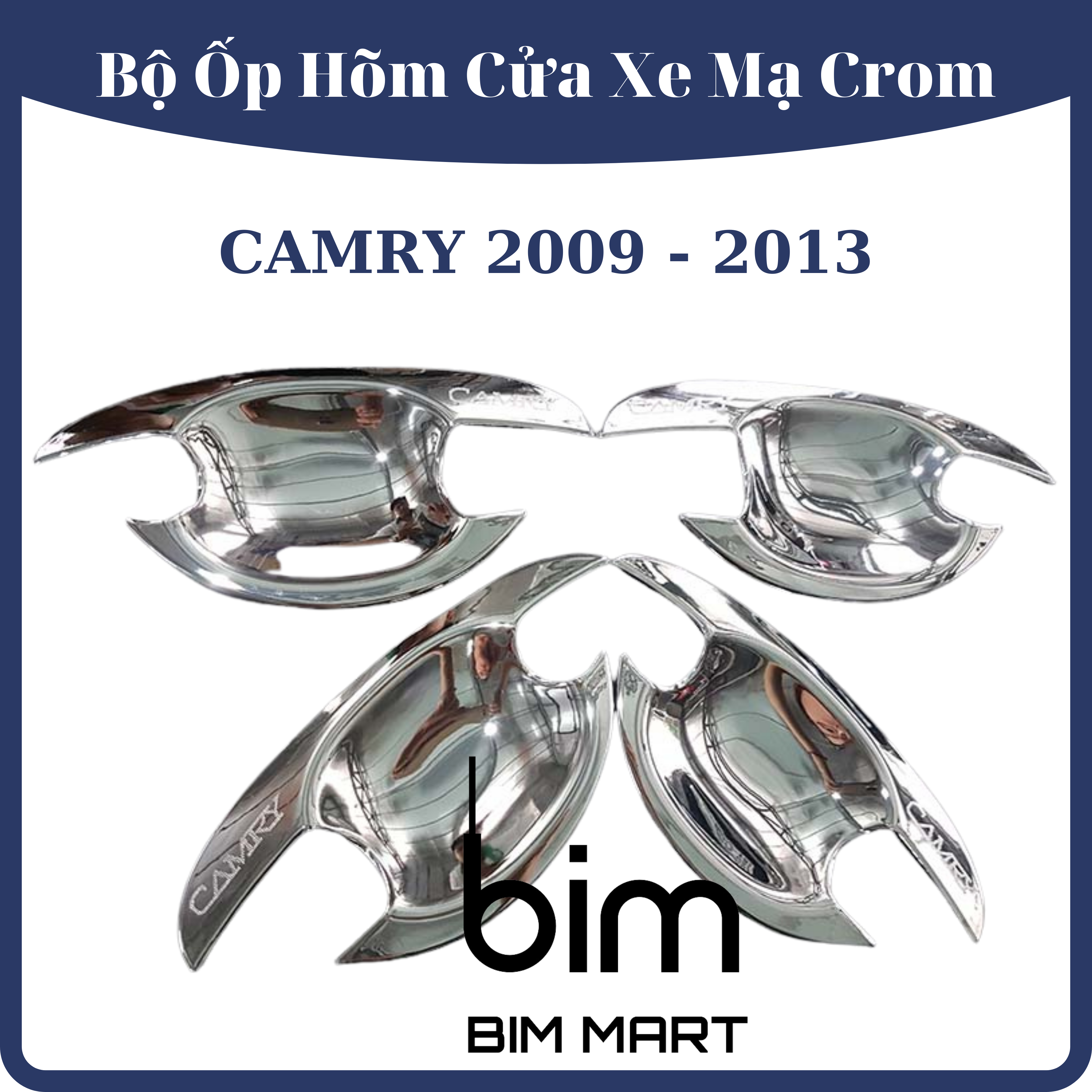 Bộ Ốp Hõm Cửa Dành Cho Xe Toyota Camry 2009 - 2013 Mạ Crom