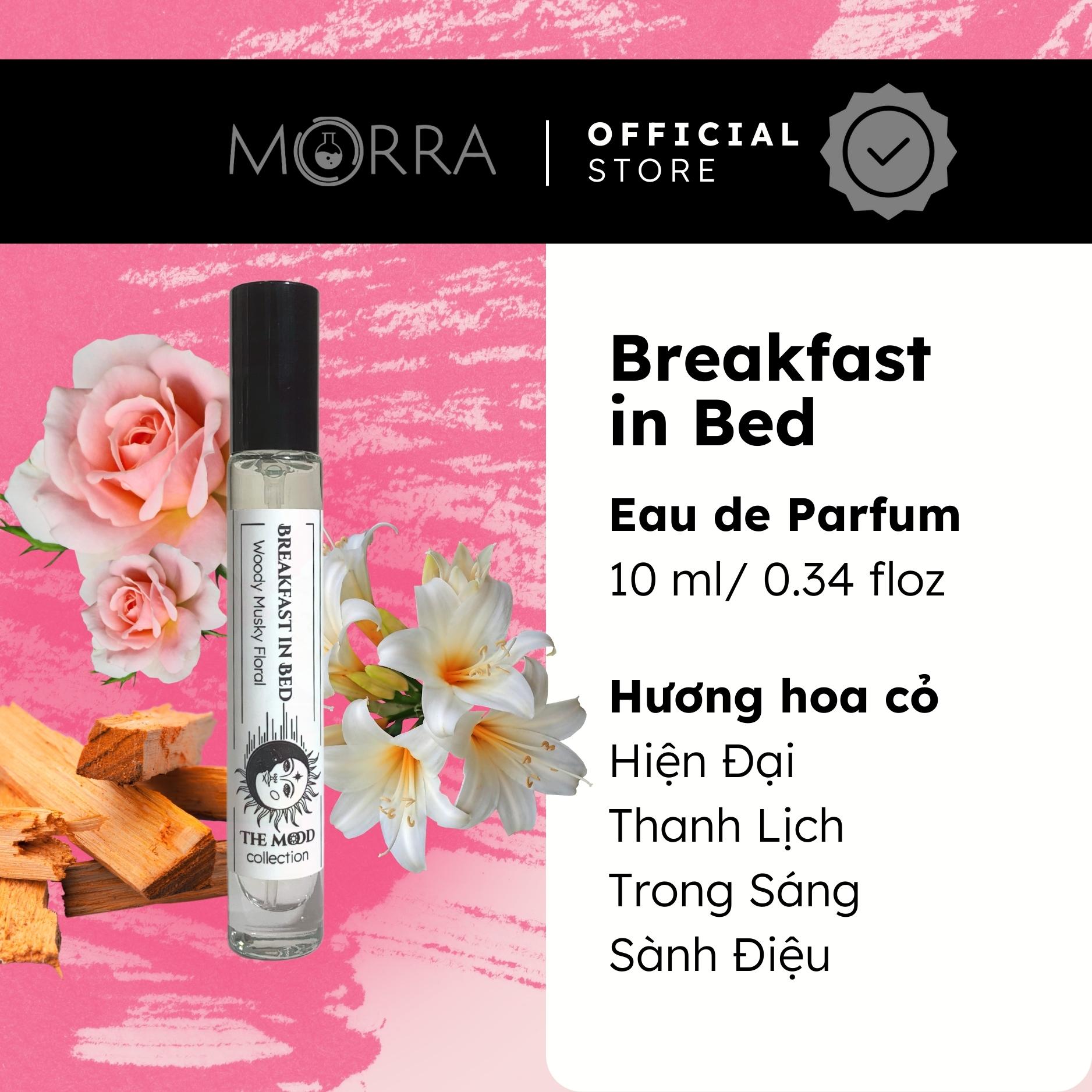 Nước Hoa Nam Nữ Morra Breakfast In Bed Hương Thơm Trong Sáng, Thanh Lịch Mùi Hương Hiện Đại, Sành Điệu Dung Tích 10ml