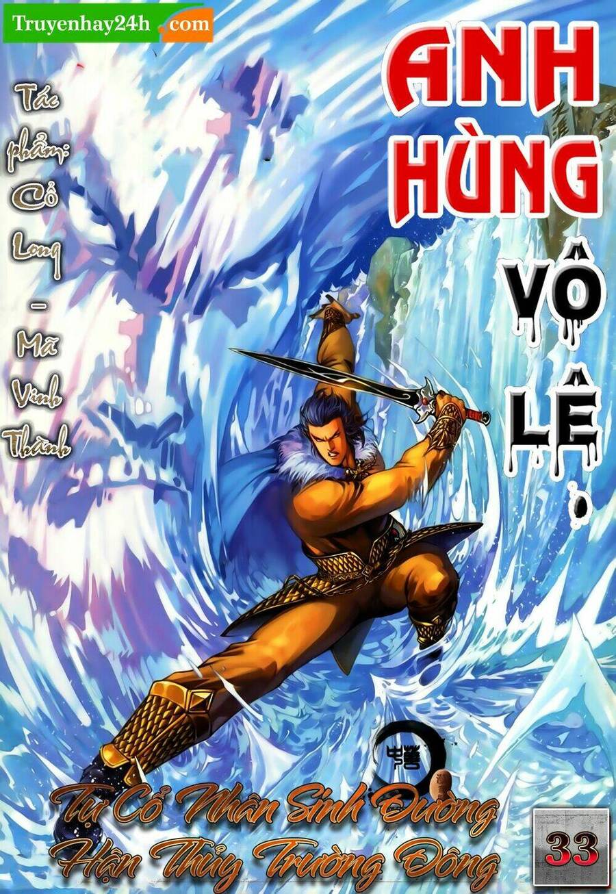 anh hùng vô lệ chapter 33 1