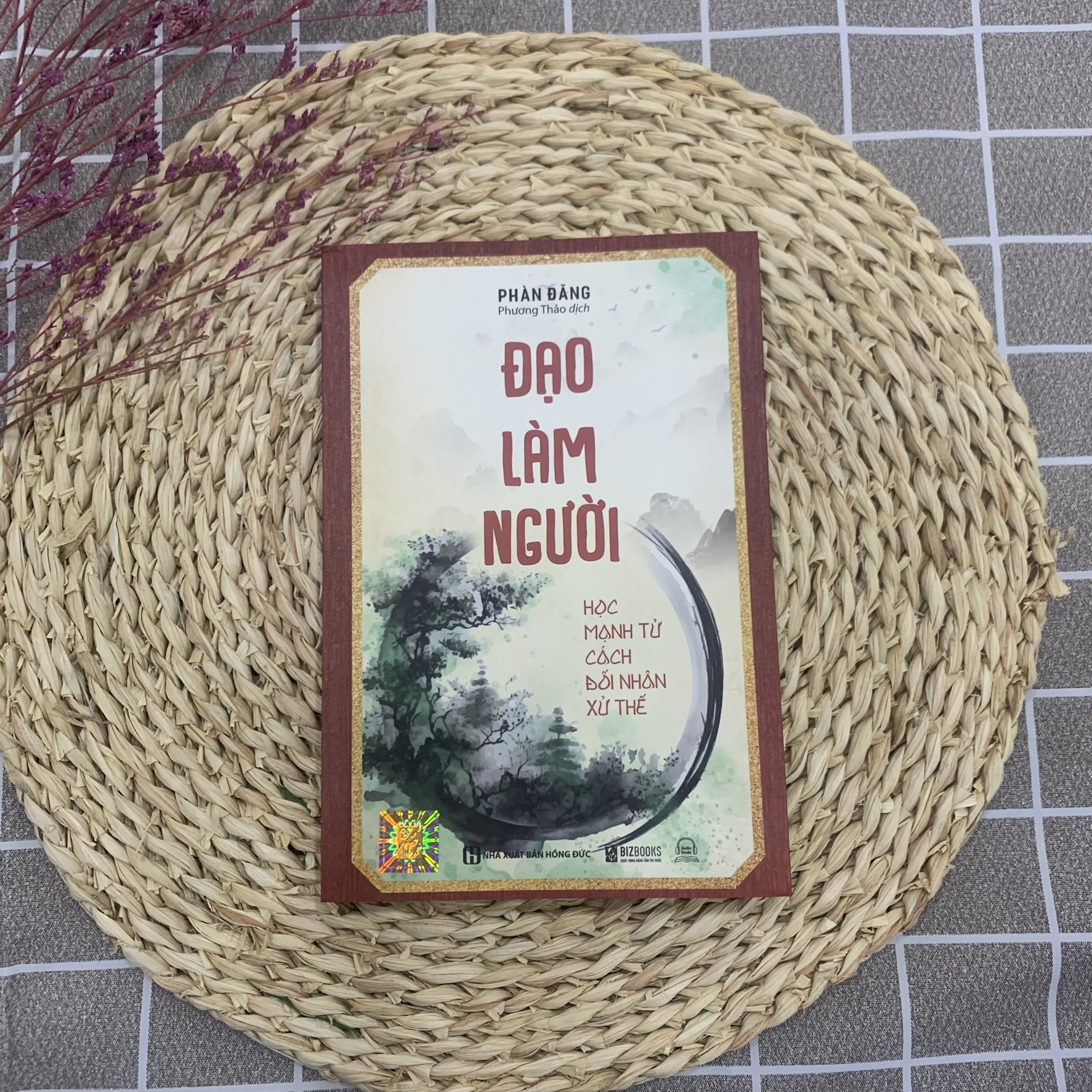 Đạo Làm Người: Học Mạnh Tử Cách Đối Nhân Xử Thế