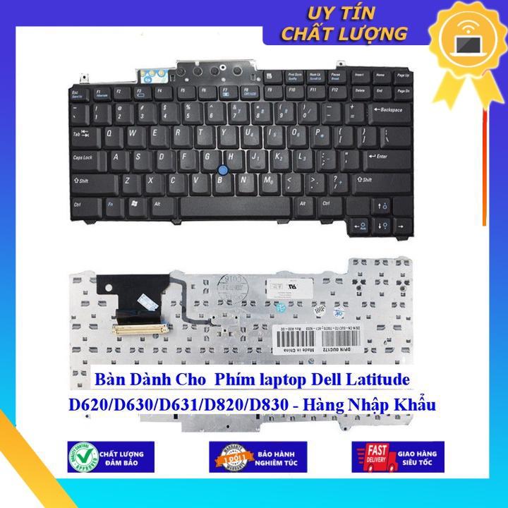 Bàn dùng cho Phím laptop Dell Latitude D620/D630/D631/D820/D830 - Hàng Nhập Khẩu New Seal