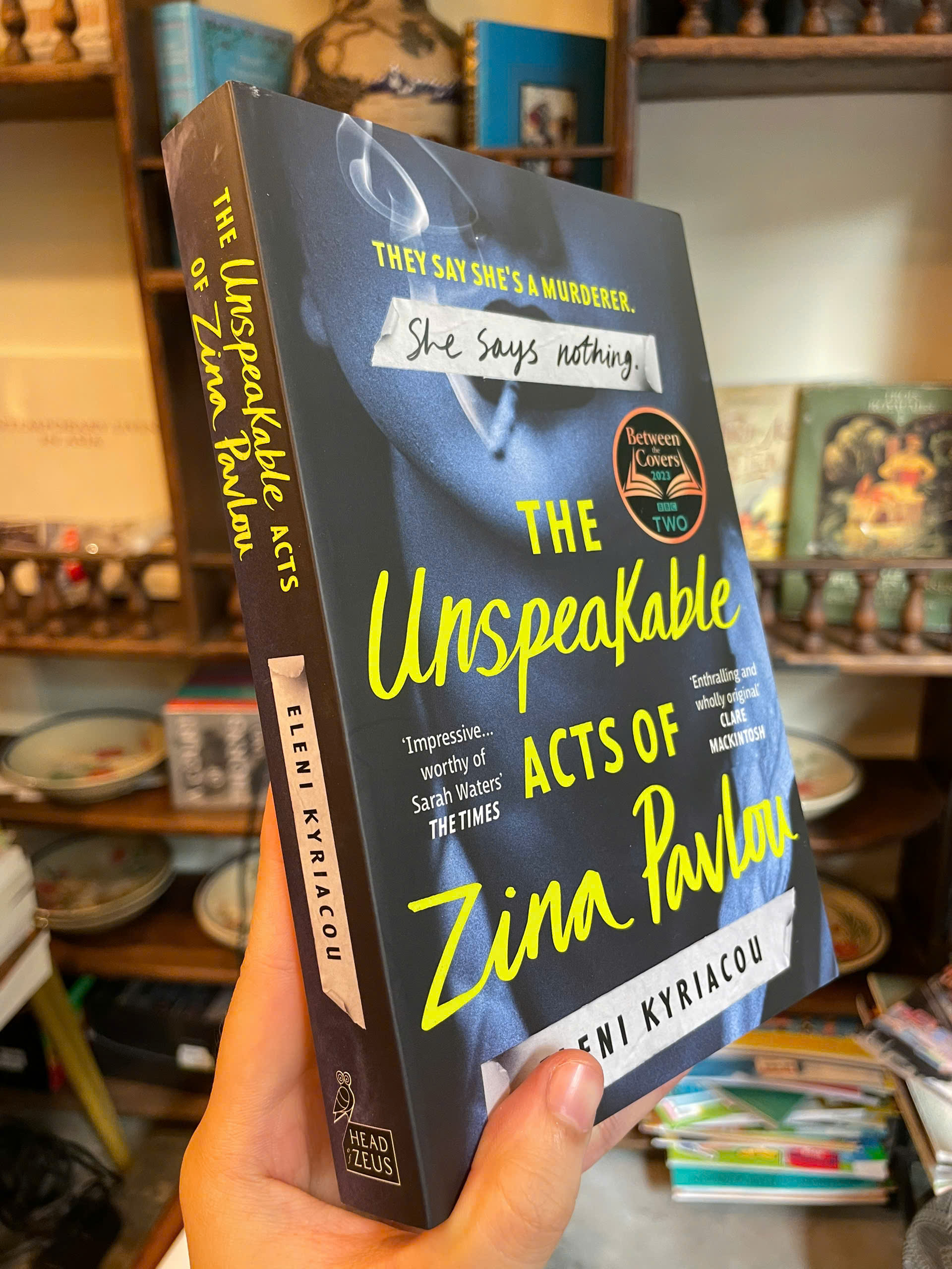 Sách - The Unspeakable Acts of Zina Pavlou by Eleni Kyriacou | Crime Novel / Ngoại văn Nhập khẩu