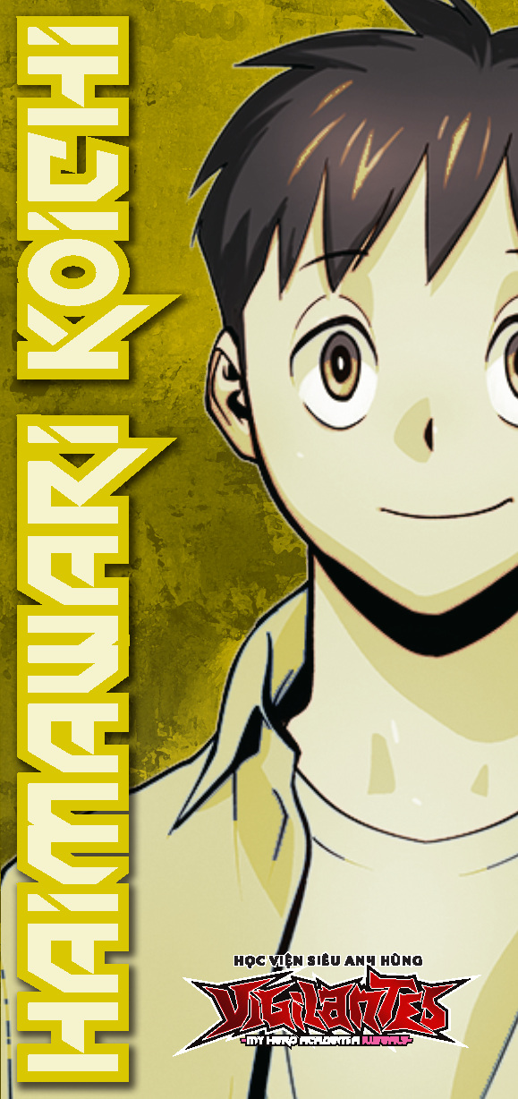Học Viện Siêu Anh Hùng Vigilantes - My Hero Academia Illegals Tập 15: Tương Lai Của Mỗi Người [Tặng Kèm Bookmark]