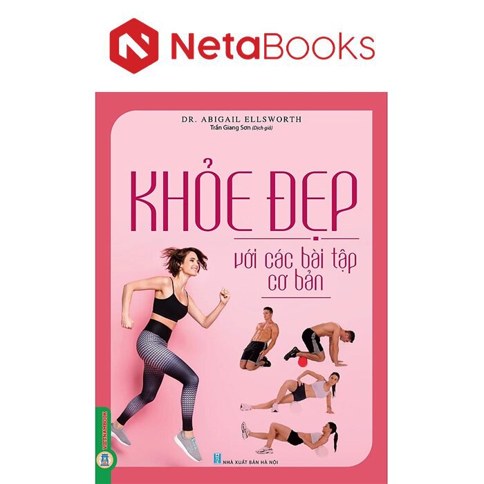 Khỏe Đẹp Với Các Bài Tập Cơ Bản - Dr. Abigail Ellsworth