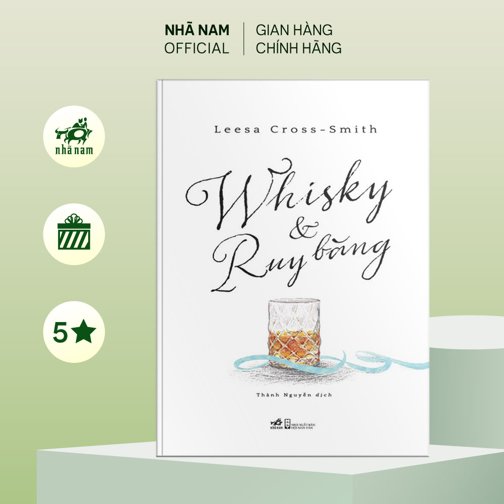 Sách - Whisky &amp; Ruy băng - Nhã Nam Official