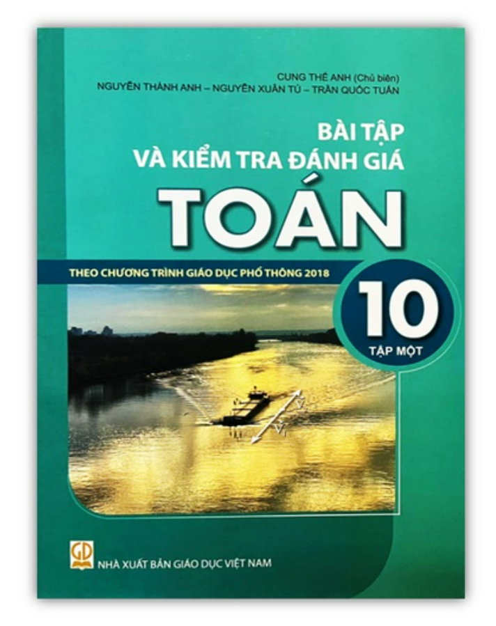 Sách - Bài tập và kiểm tra và đánh giá toán 10 - tập 1