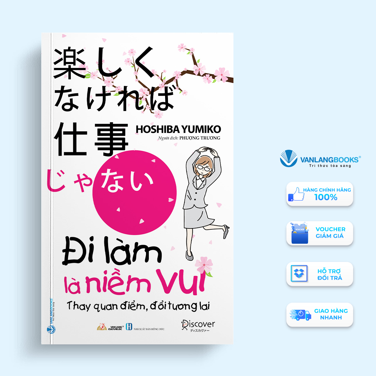 Đi Làm Là Niềm Vui - Vanlangbooks