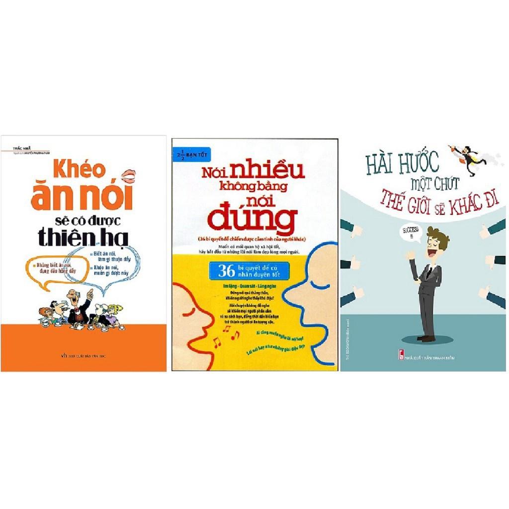Sách: Bộ 3 Cuốn Khéo Ăn Nói + Hài Hước Một Chút Thế Giới Sẽ Khác Đi + Nói Nhiều Không Bằng Nói Đúng
